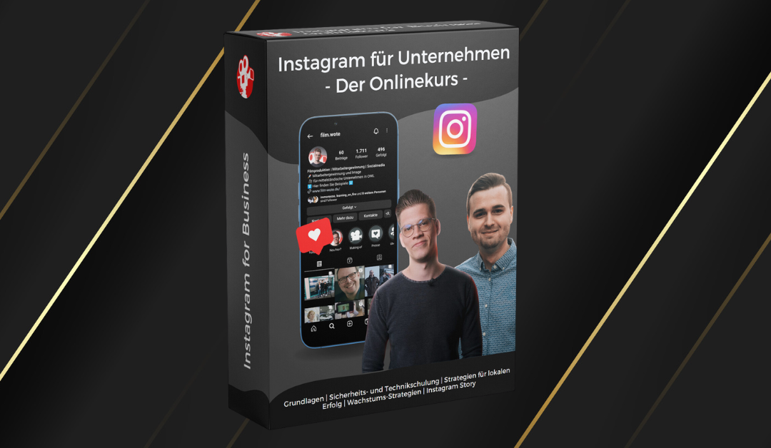 Instagram für Unternehmen – Der Onlinekurs