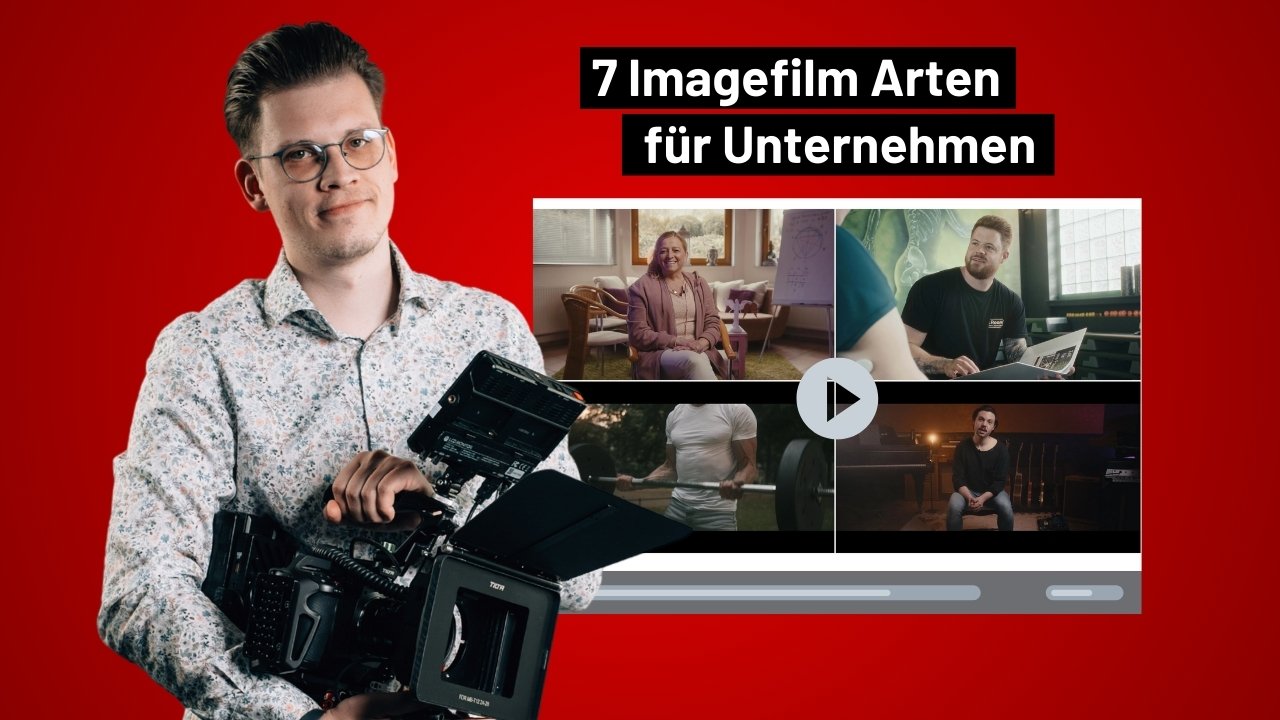 7 Imagefilm Arten für Ihr Unternehmen mit Beispielen