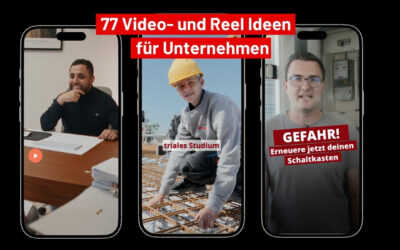 77 Video- und Reel Ideen für Unternehmen