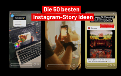 Die 50 besten Instagram Story Ideen für Unternehmen (2025)