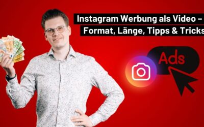 Instagram Werbung als Video – Format, Länge, Tipps & Tricks